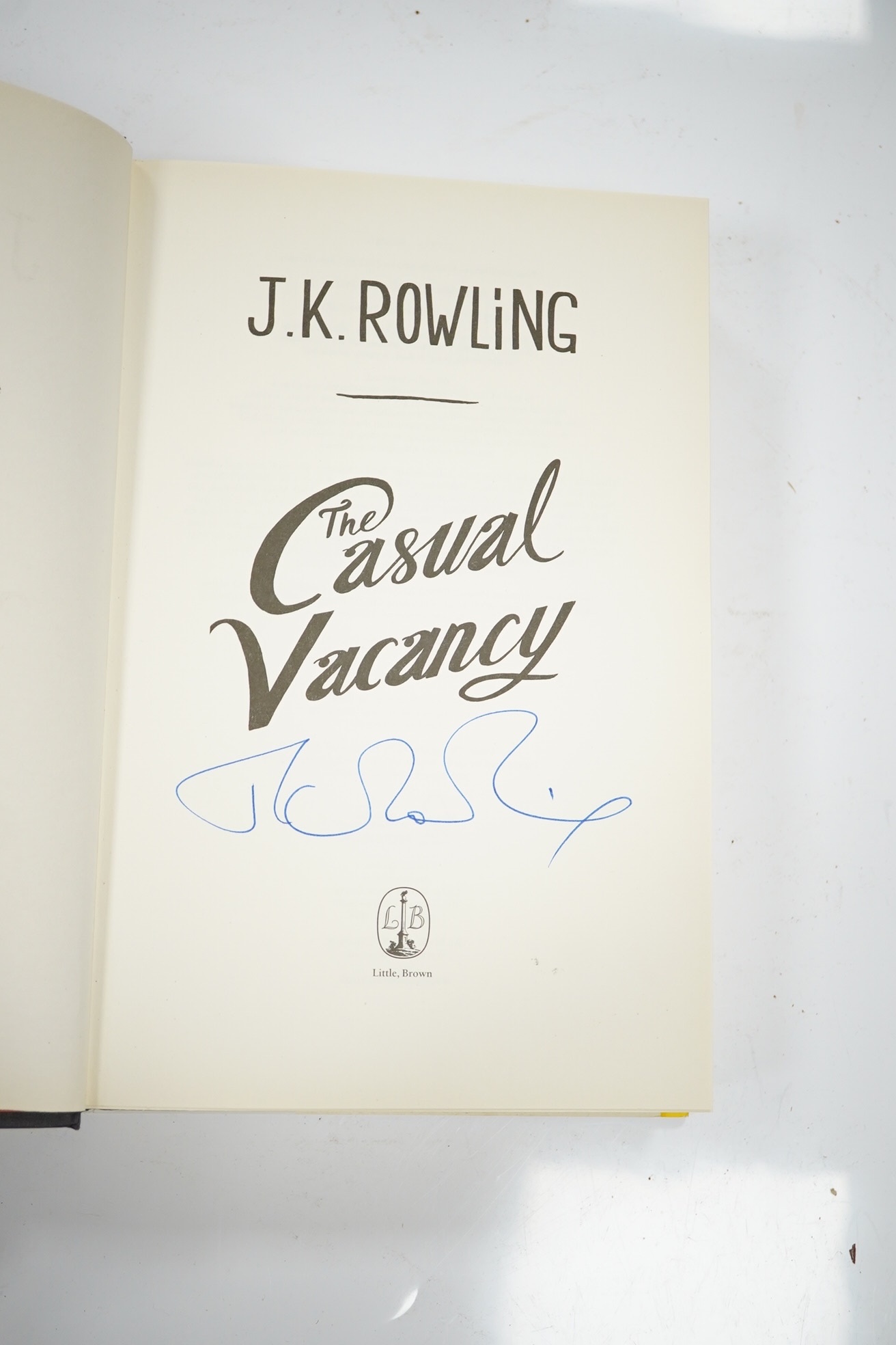 Rowling, J.K - The Casual Vacancy, 1st edition, signed by the author to title with Author's hologram sticker to verso of half-title, original boards, d/j, 8vo, 2012. A fine copy.